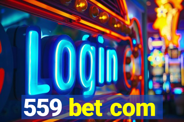 559 bet com